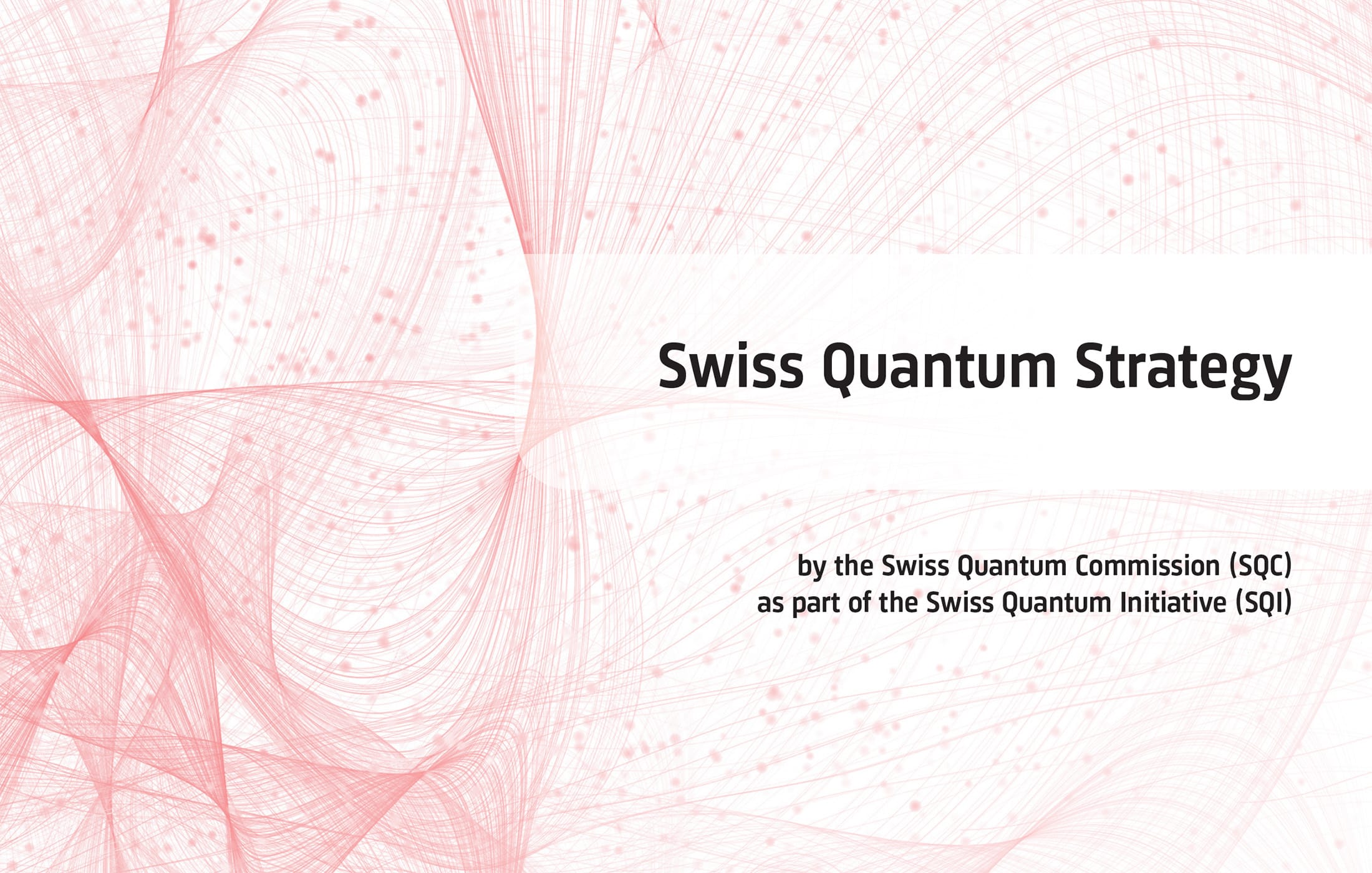 Swiss Quantum Strategy