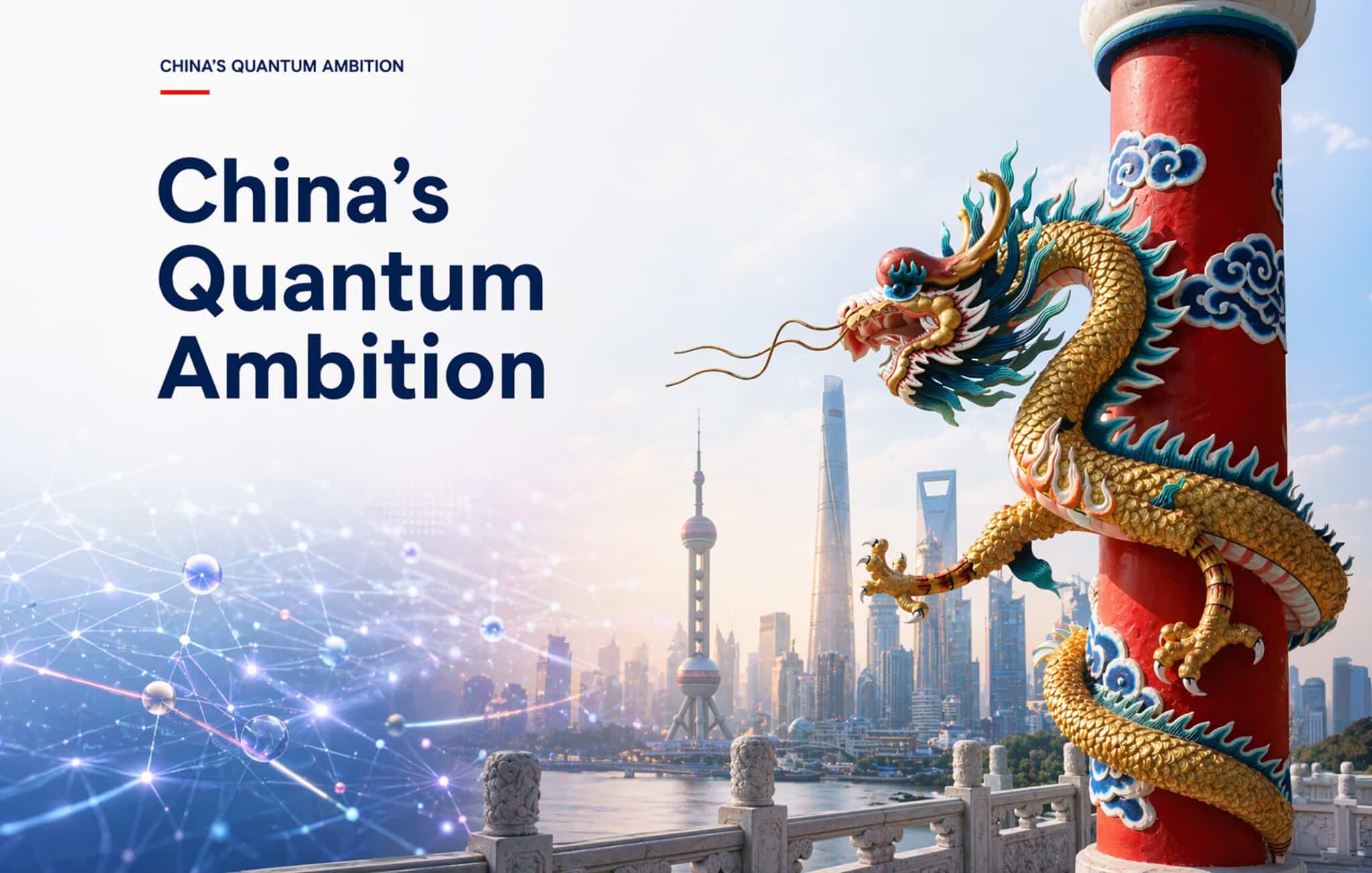 China's Quantum Ambition